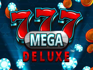 777 Mega Deluxe
